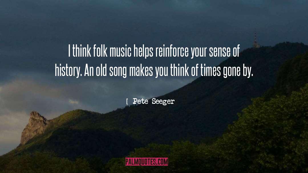 Folk Lore quotes by Pete Seeger