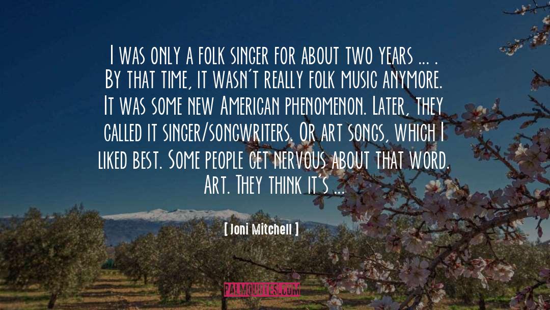 Folk Music quotes by Joni Mitchell