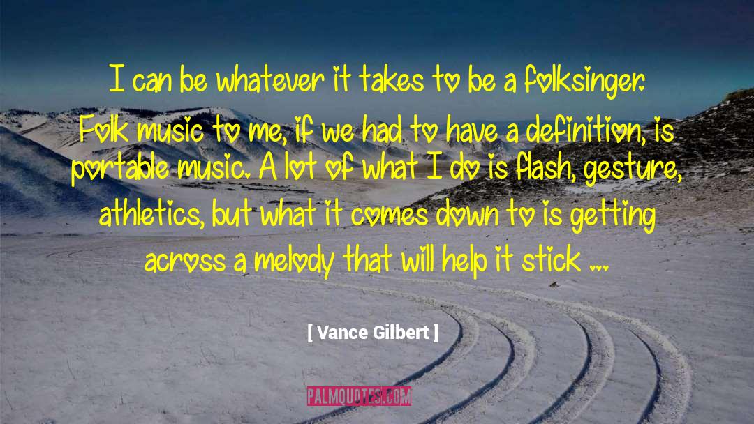 Folk Music quotes by Vance Gilbert