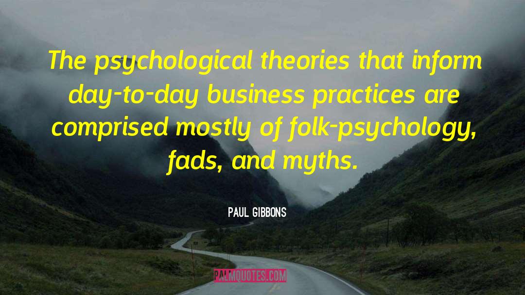 Folk Psychology quotes by Paul Gibbons