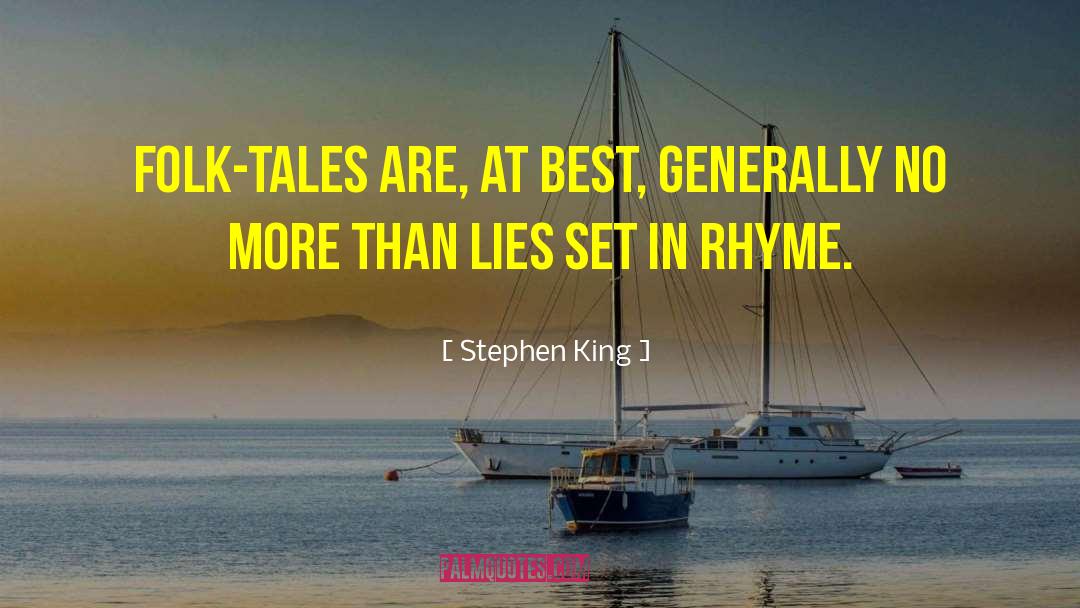 Folk Tales quotes by Stephen King