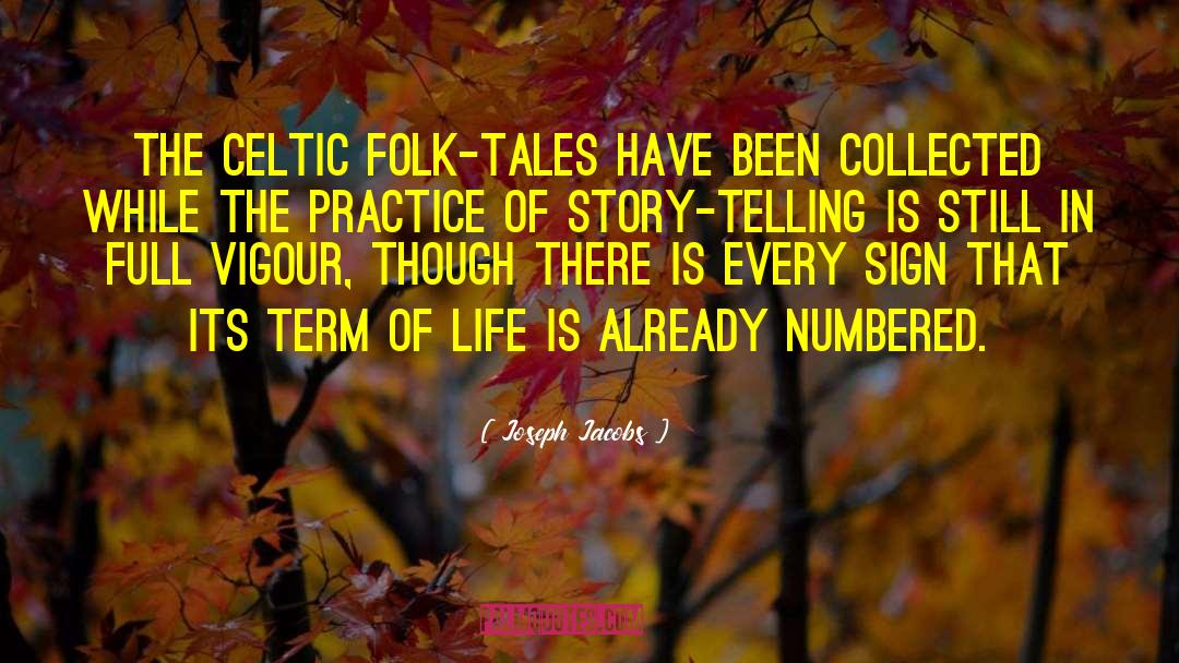 Folk Tales quotes by Joseph Jacobs