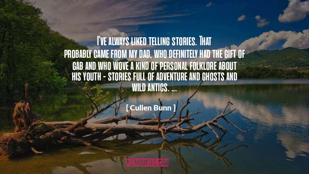 Folklore quotes by Cullen Bunn