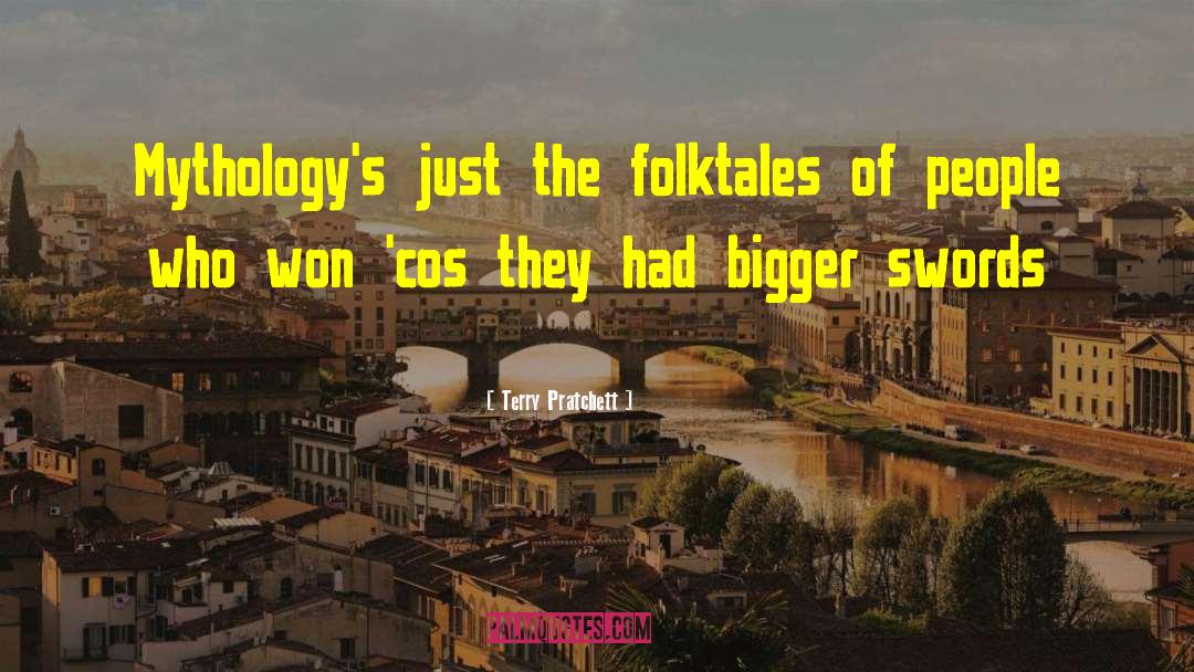 Folktales quotes by Terry Pratchett