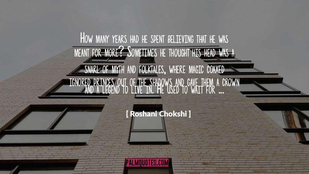 Folktales quotes by Roshani Chokshi