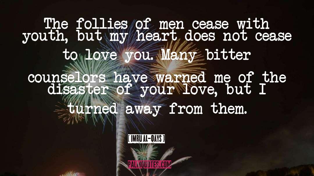 Follies quotes by Imru Al-Qays