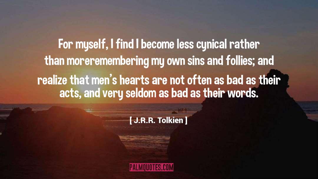 Follies quotes by J.R.R. Tolkien