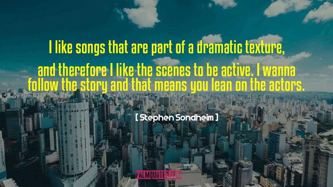 Follow Animation quotes by Stephen Sondheim