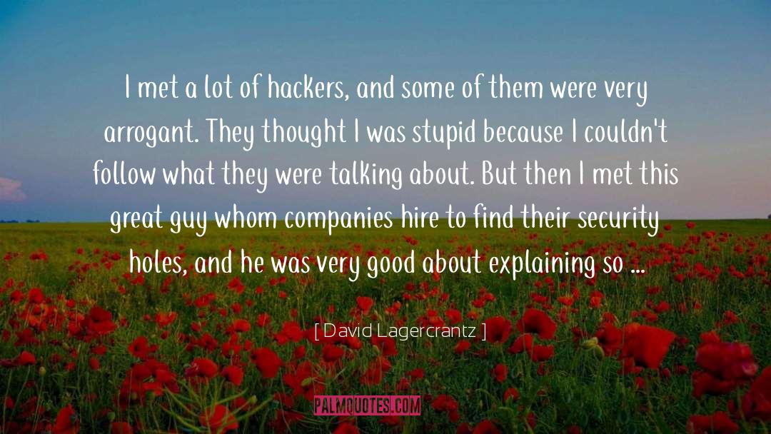 Follow Follow Therapy quotes by David Lagercrantz