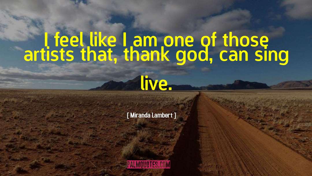 Follow God quotes by Miranda Lambert