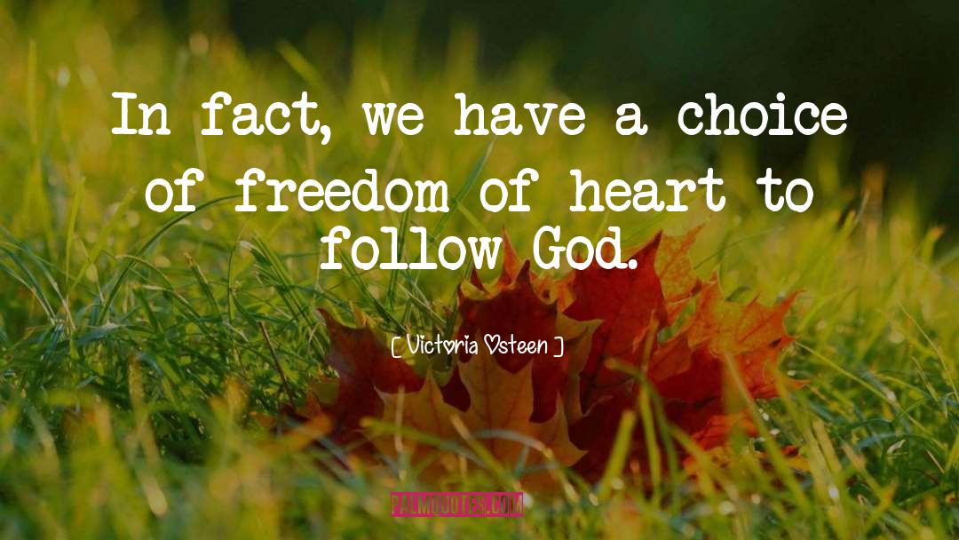 Follow God quotes by Victoria Osteen