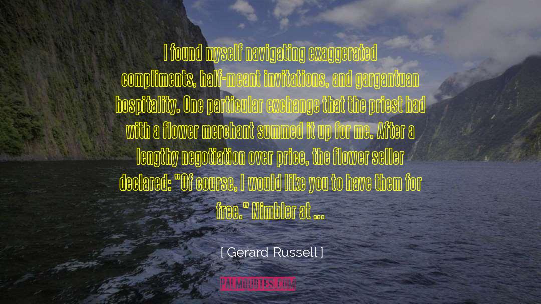 Follow Punishment With Pleasure quotes by Gerard Russell