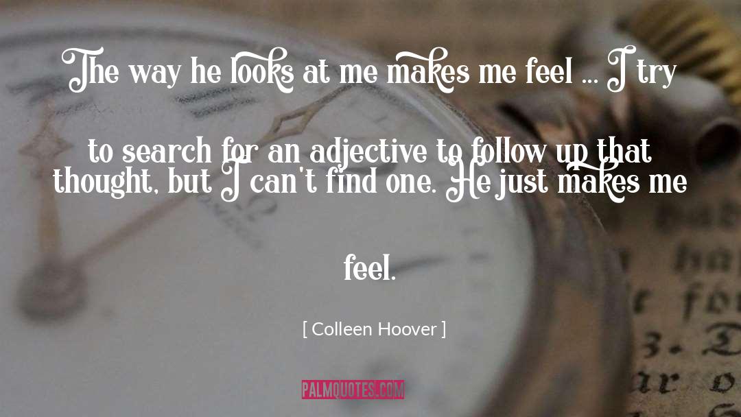 Follow quotes by Colleen Hoover