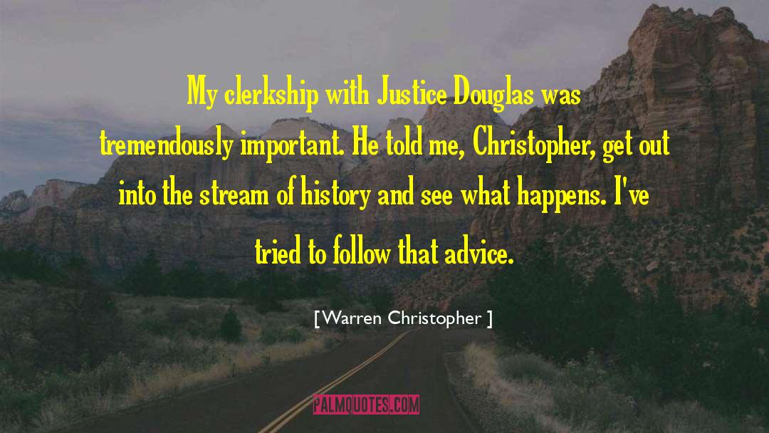 Follow The Buzzards quotes by Warren Christopher