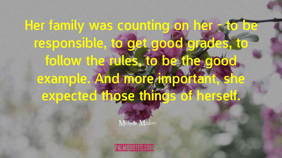 Follow The Rules quotes by Michelle Madow