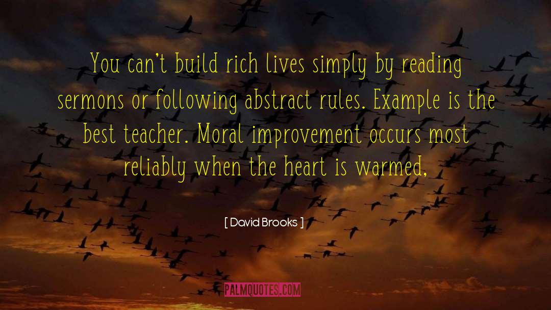 Follow The Rules quotes by David Brooks