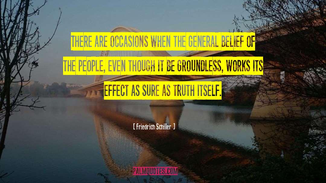 Follow The Truth quotes by Friedrich Schiller