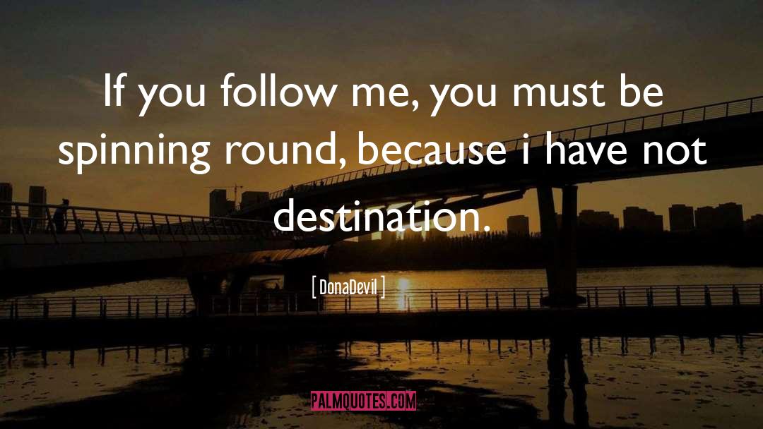Follow You Home quotes by DonaDevil