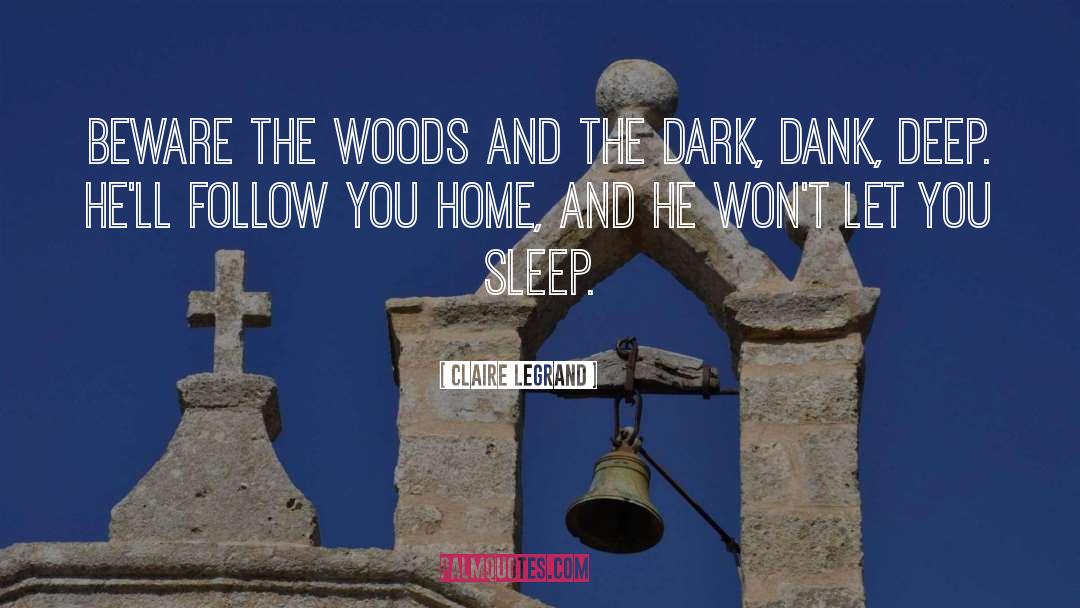 Follow You Home quotes by Claire Legrand