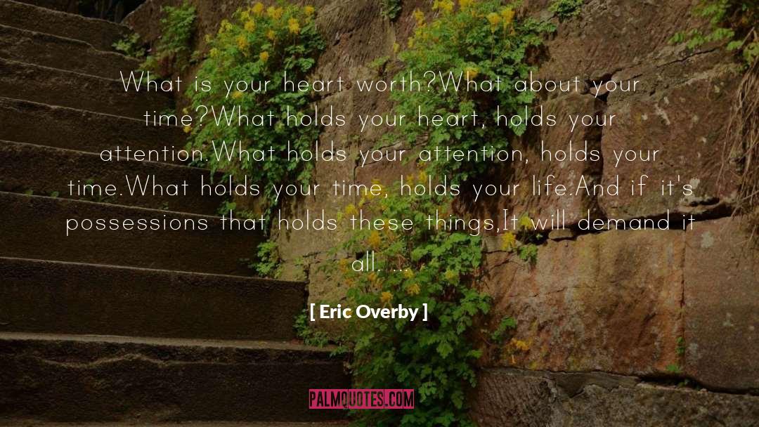Follow Your Heart Poetry quotes by Eric Overby