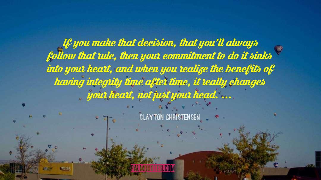 Follow Your Heart Poetry quotes by Clayton Christensen