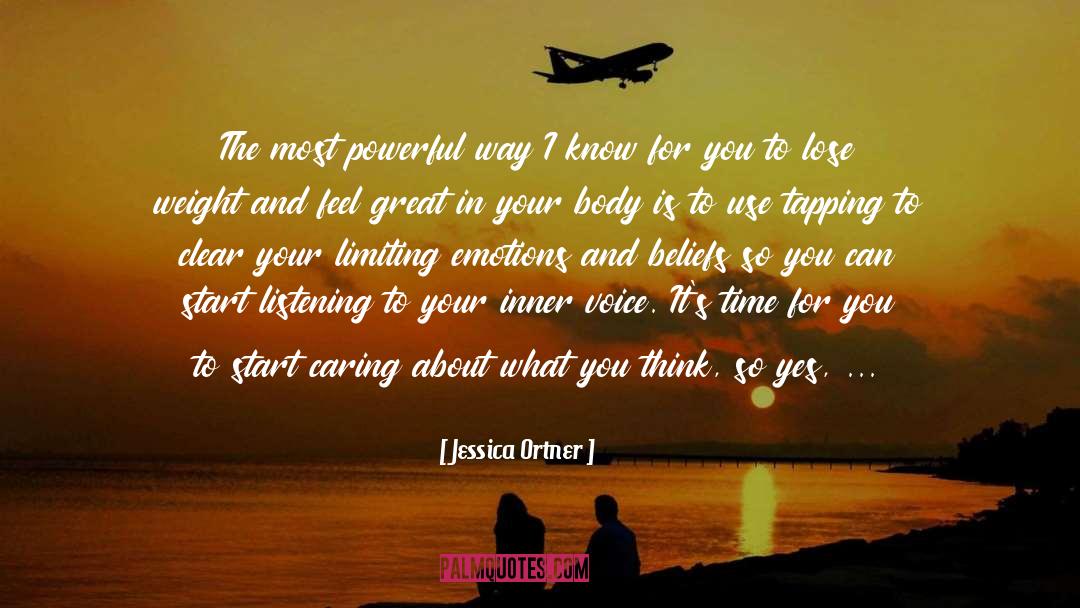 Follow Your Inner Voice quotes by Jessica Ortner