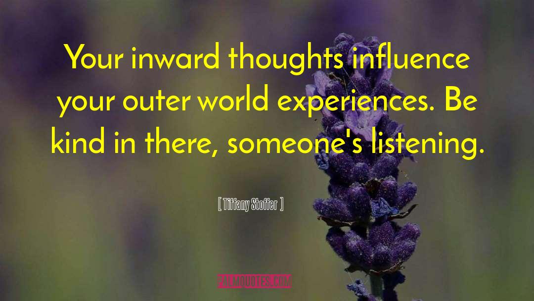 Follow Your Inner Voice quotes by Tiffany Stoffer