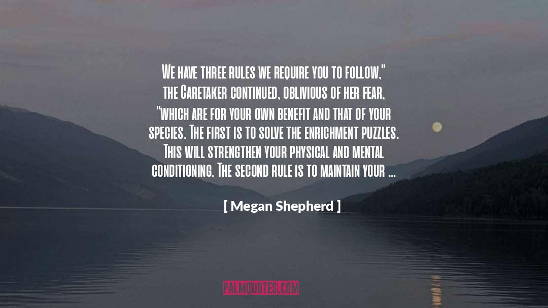 Follow Your Own Path quotes by Megan Shepherd