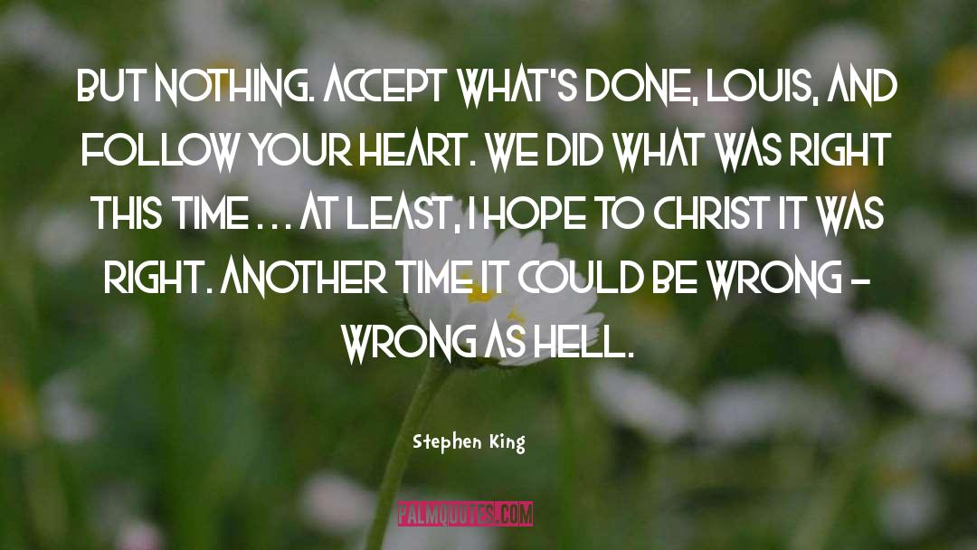 Follow Your Passion quotes by Stephen King