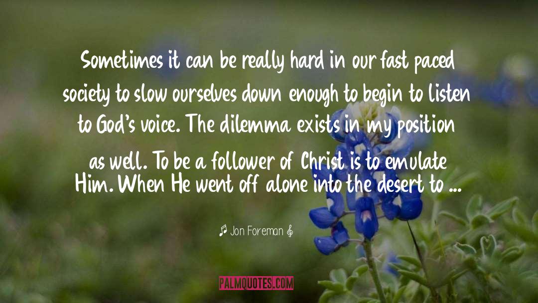 Follower Of Christ quotes by Jon Foreman