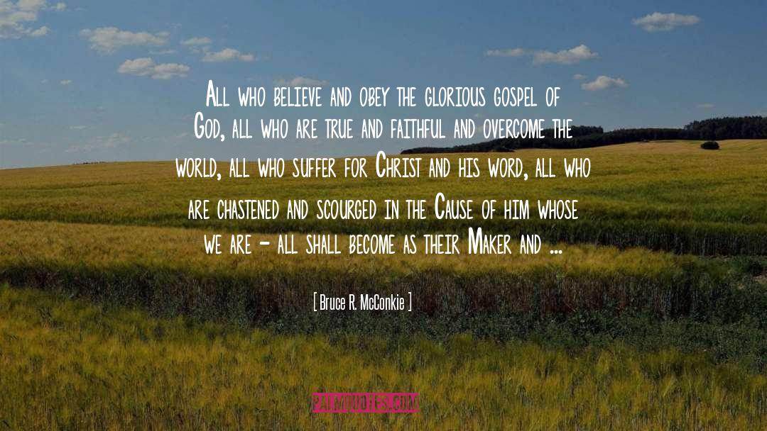 Follower quotes by Bruce R. McConkie