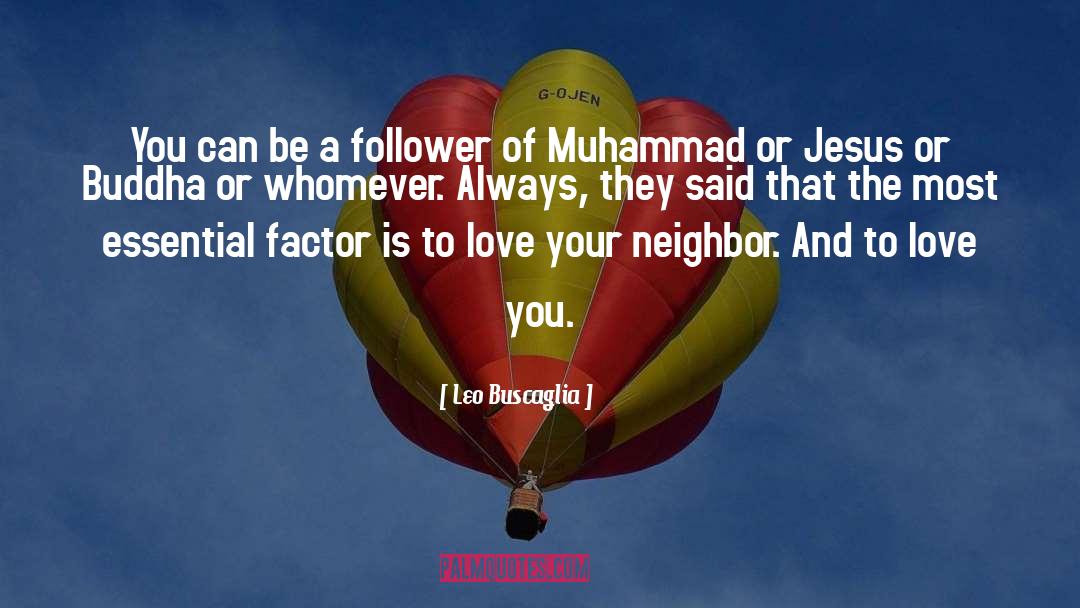 Follower quotes by Leo Buscaglia