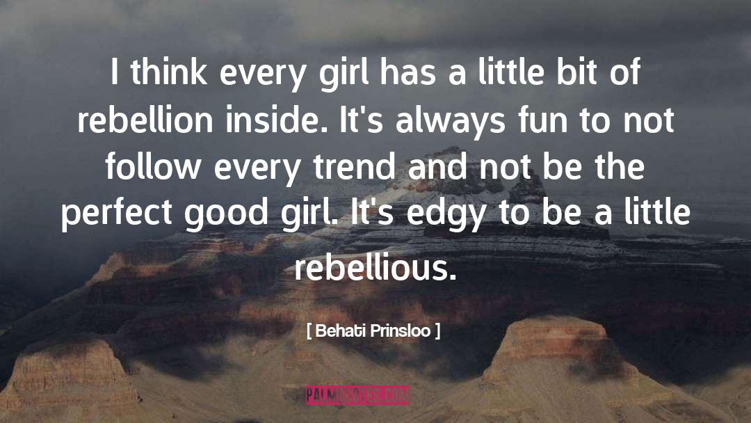 Following A Trend quotes by Behati Prinsloo