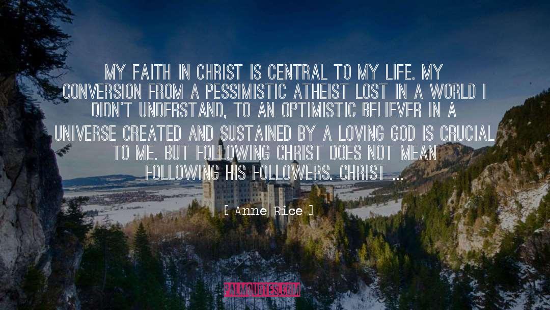 Following Christ quotes by Anne Rice