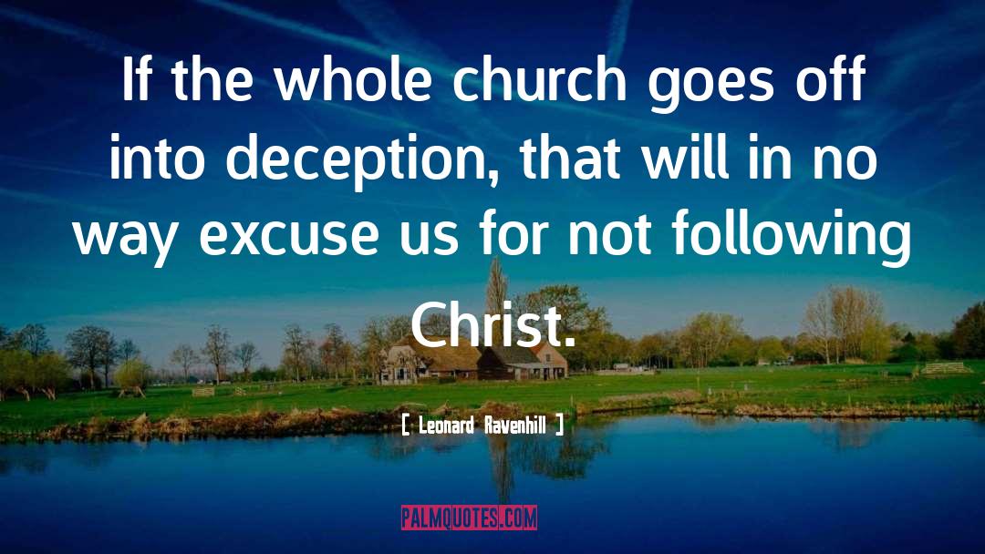 Following Christ quotes by Leonard Ravenhill