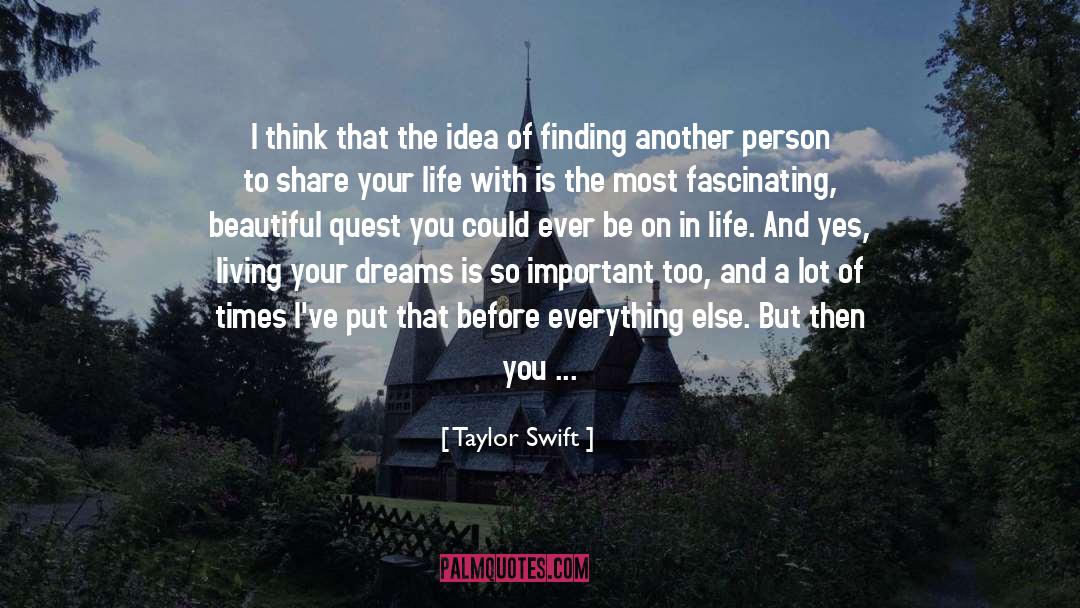 Following Dreams quotes by Taylor Swift