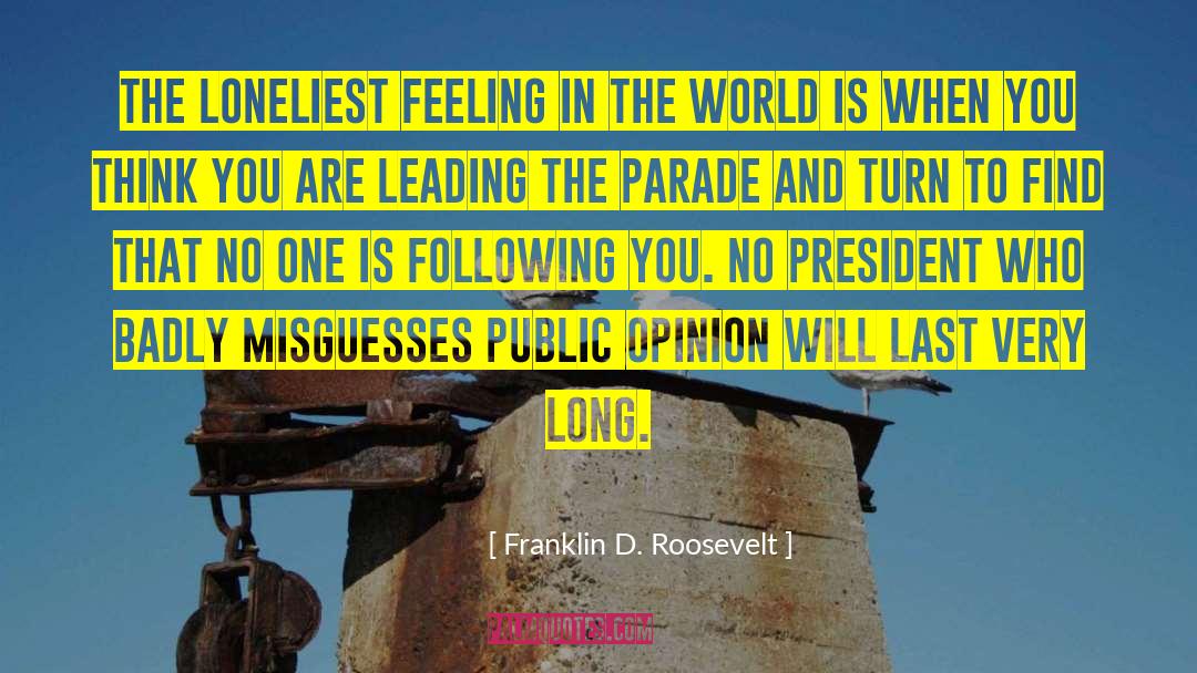 Following Instructions quotes by Franklin D. Roosevelt