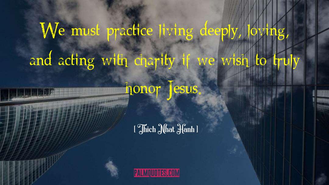 Following Jesus quotes by Thich Nhat Hanh