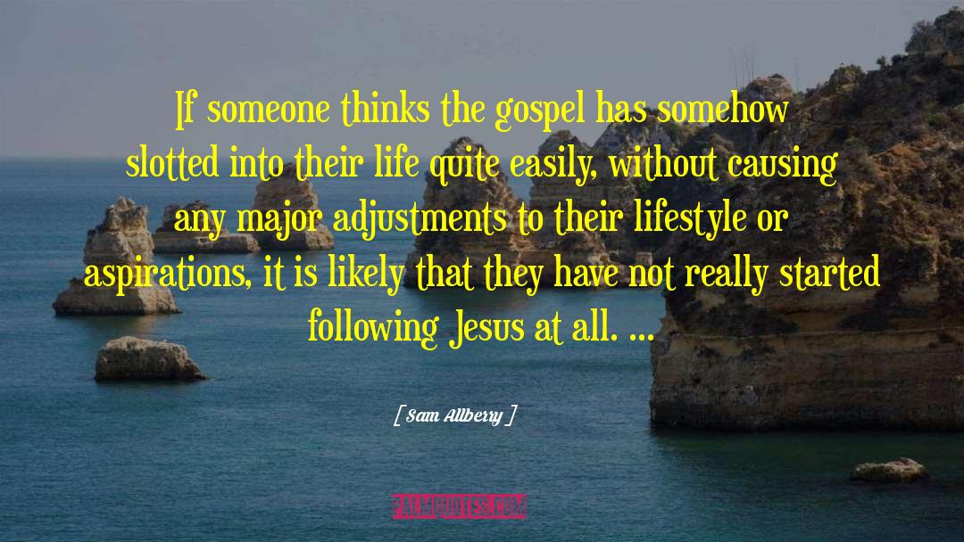 Following Jesus quotes by Sam Allberry