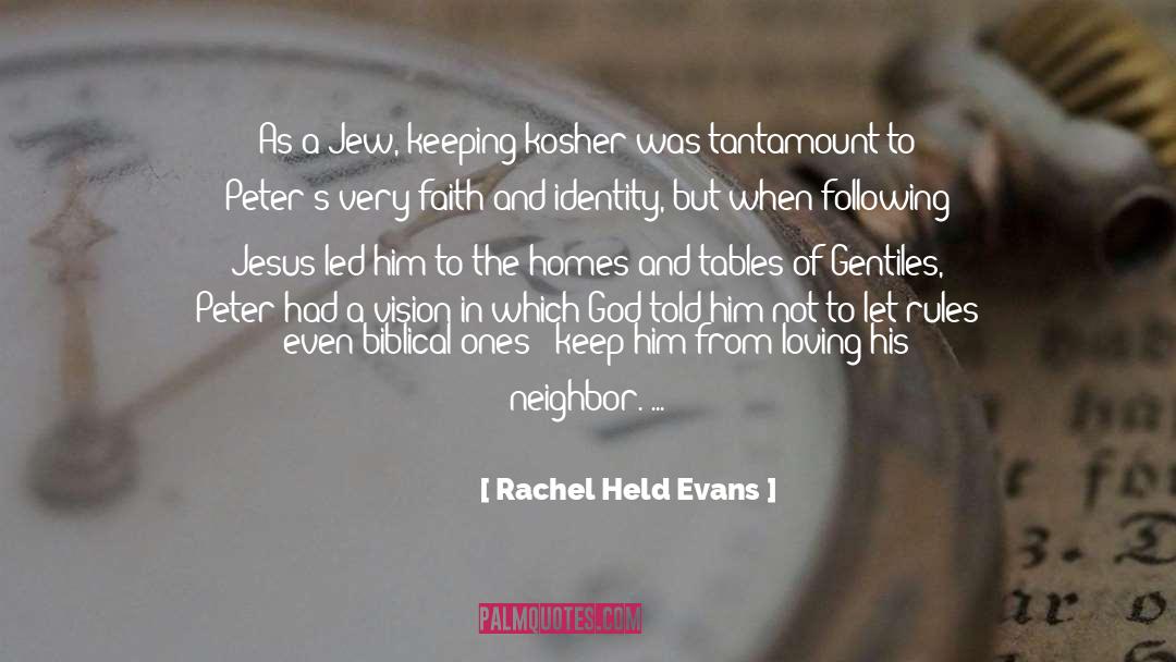 Following Jesus quotes by Rachel Held Evans