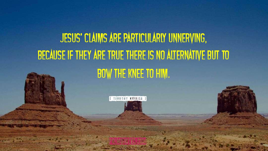 Following Jesus quotes by Timothy Keller