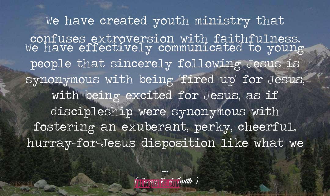 Following Jesus quotes by James K.A. Smith