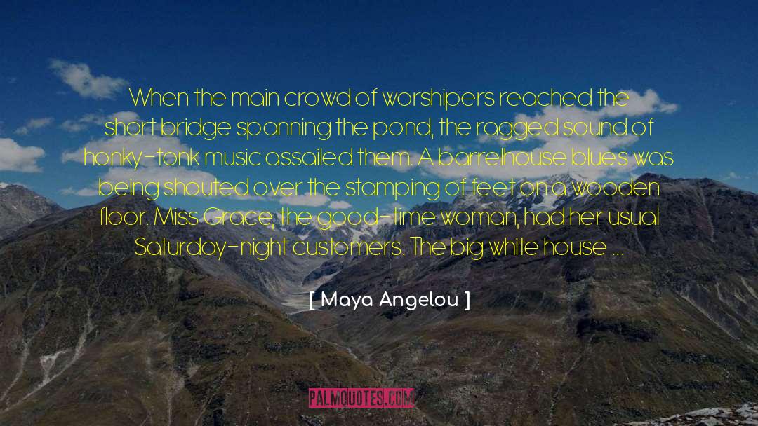 Following The Crowd quotes by Maya Angelou