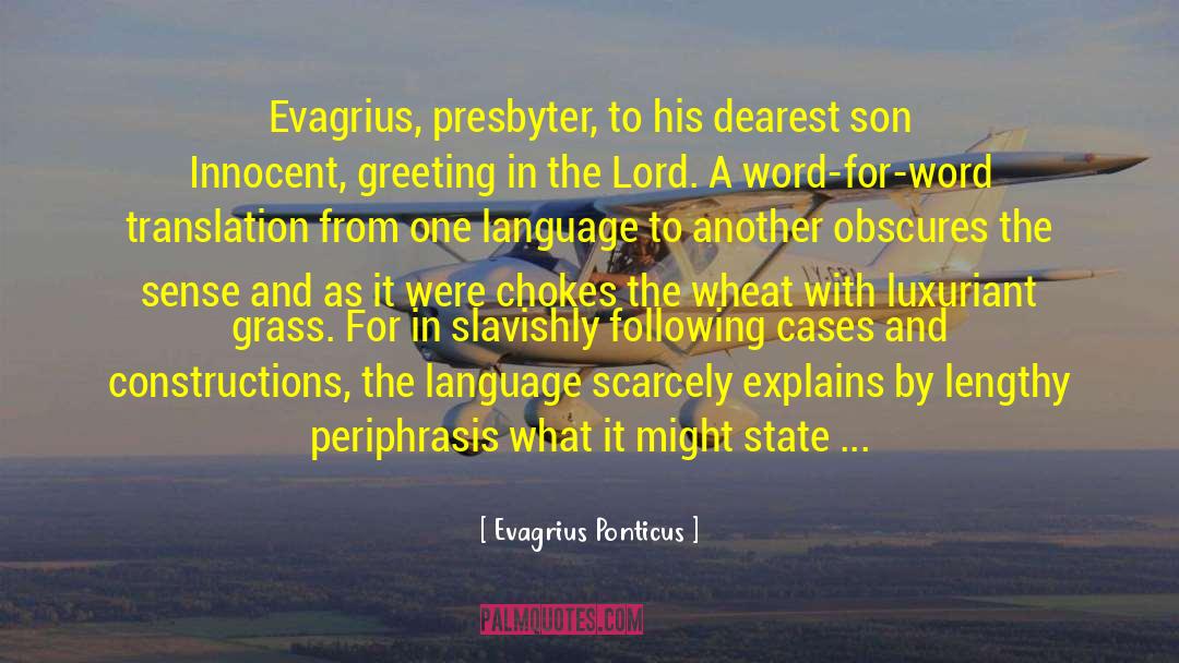 Following Your Example quotes by Evagrius Ponticus