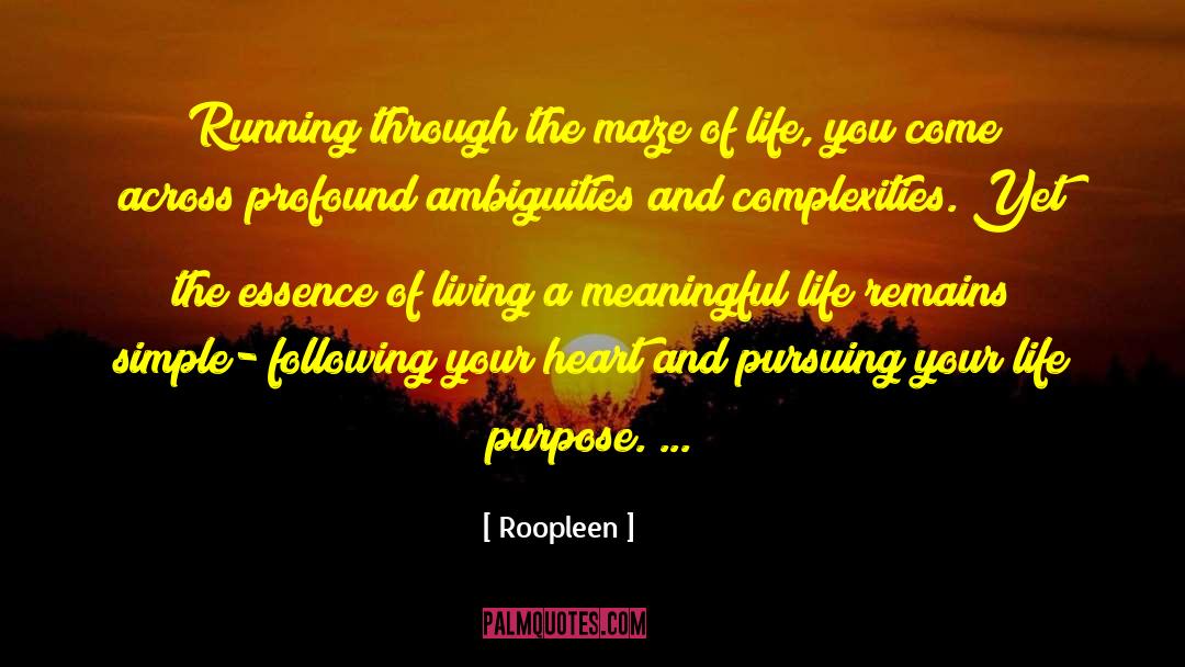 Following Your Heart quotes by Roopleen