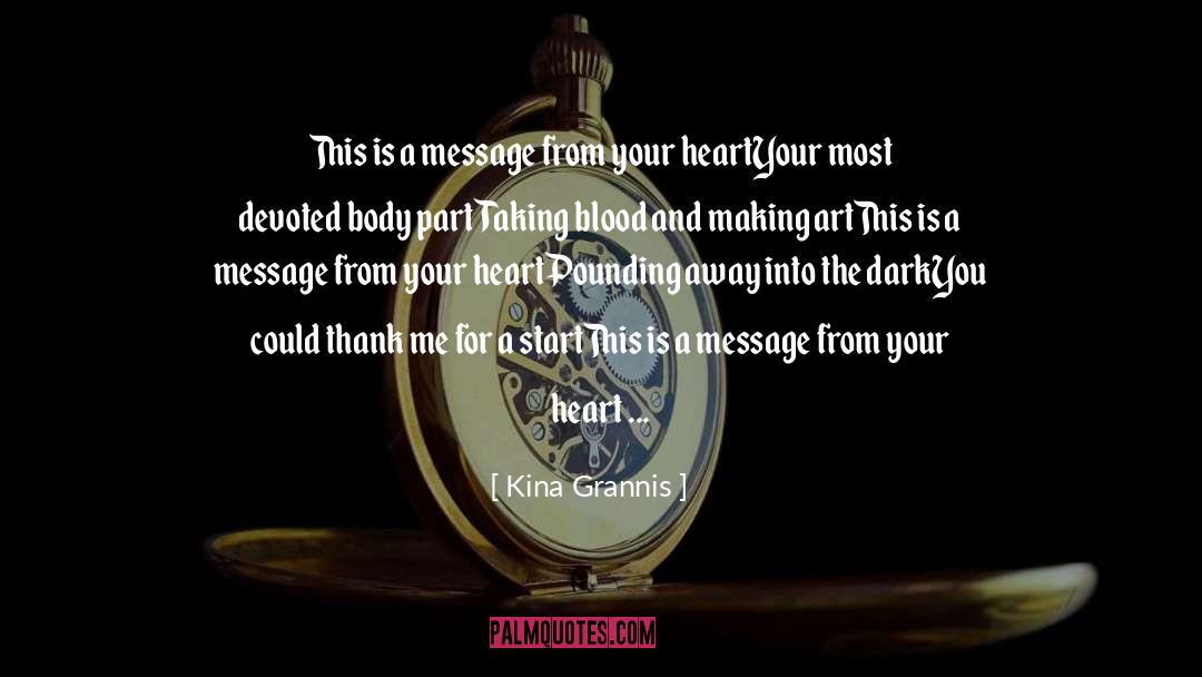 Following Your Heart quotes by Kina Grannis