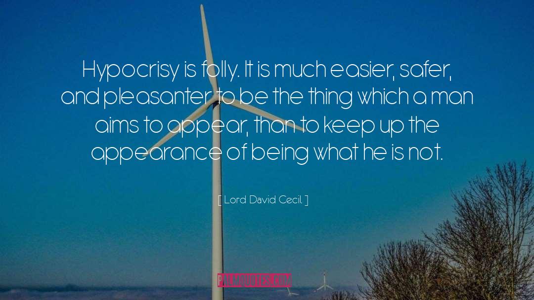 Folly Beach quotes by Lord David Cecil