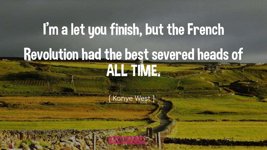 Fondare Finish quotes by Kanye West