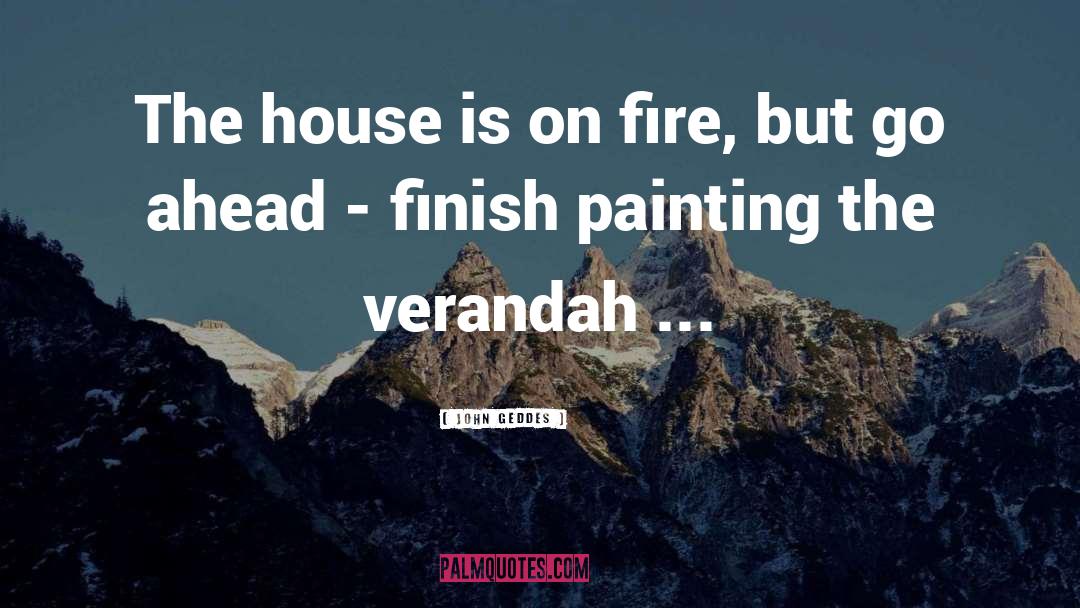 Fondare Finish quotes by John Geddes