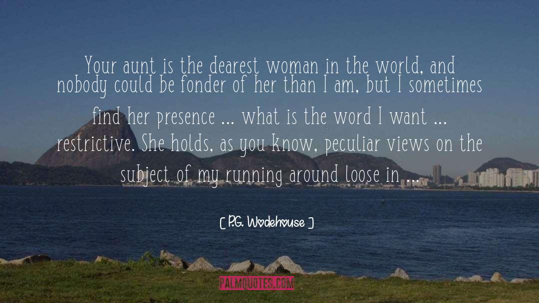 Fonder quotes by P.G. Wodehouse